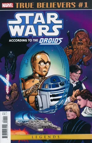*STAR WARS ACCORDING TO THE DROIDS TURE BELIEVERS 01