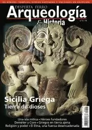 DESPERTA FERRO ARQUEOLOGIA E HISTORIA 05: SICILIA GRIEGA TIERRA DE DIOSES