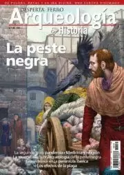 DESPERTA FERRO ARQUEOLOGIA E HISTORIA 35: LA PESTE NEGRA