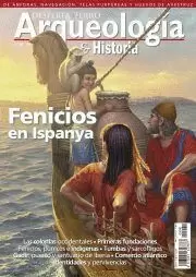 DESPERTA FERRO ARQUEOLOGIA E HISTORIA 40: FENICIOS EN ISPANYA