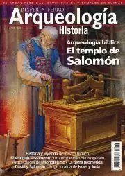DESPERTA FERRO ARQUEOLOGIA E HISTORIA 43 ARQUEOLOGIA BIBLICA EL TEMPLO DE SALOMON