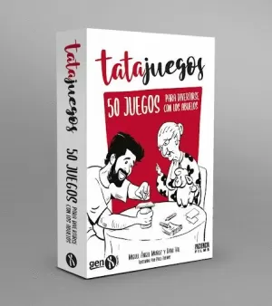 TATAJUEGOS -50 JUEGOS PARA DIVERTIRSE CON LOS ABUELOS-