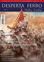 DESPERTA FERRO HISTORIA MODERNA 10: 1714. EL FIN DE LA GUERRA DE SUCESION ESPAÑOLA