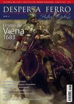 DESPERTA FERRO HISTORIA MODERNA 32: EL SITIO DE VIENA 1683
