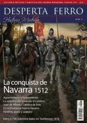 DESPERTA FERRO HISTORIA MODERNA 53: LA CONQUISTA DE NAVARRA 1512