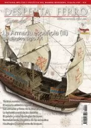 DESPERTA FERRO ESPECIAL XXII: LA ARMADA ESPAÑOLA (III) EL ATLANTICO SIGLO XVI