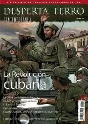 DESPERTA FERRO CONTEMPORANEA 31: LA REVOLUCION CUBANA