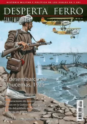 DESPERTA FERRO CONTEMPORANEA 11: EL DESEMBARCO DE ALHUCEMAS, 1925