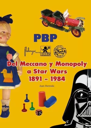 PBP DEL MECCANO Y MONOPOLY A STAR WARS