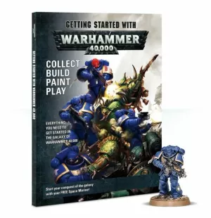 WARHAMMER 40000 GETTING STARTED WITH