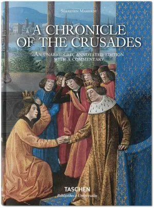 SÉBASTIEN MAMEROT. A CHRONICLE OF THE CRUSADES