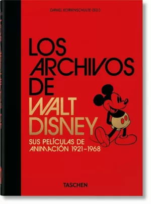 LOS ARCHIVOS DE WALT DISNEY: SUS PELÍCULAS DE ANIMACIÓN  40TH ANNIVERSARY EDITI