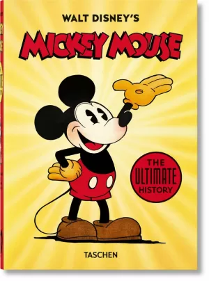 WALT DISNEY'S MICKEY MOUSE. THE ULTIMATE HISTORY  40TH ANNIVERSARY EDITION
