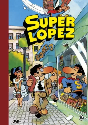 SUPER HUMOR SUPERLOPEZ 01. AVENTURAS DE SUPERLÓPEZ