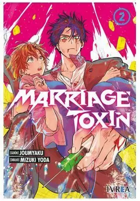 MARRIAGE TOXIN 02