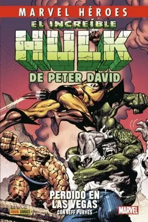 MARVEL HEROES: EL INCREIBLE HULK DE PETER DAVID 2 (PERDIDO EN LAS VEGAS)