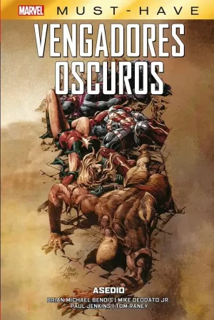 MARVEL MUST HAVE. VENGADORES OSCUROS 03: ASEDIO