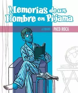 MEMORIAS DE UN HOMBRE EN PIJAMA 3ª EDICION