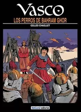 VASCO - 10. LOS PERROS DE BAHRAM GHOR