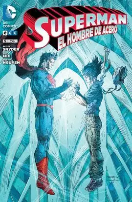 SUPERMAN EL HOMBRE DE ACERO NÚM. 05