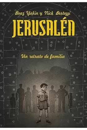 JERUSALEN. UN RETRATO DE FAMILIA (RUSTICA)