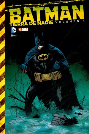 BATMAN: TIERRA DE NADIE 01