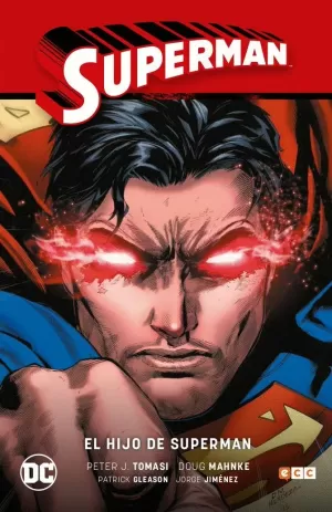 SUPERMAN 01: EL HIJO DE SUPERMAN (SAGA RENACIMIENTO PARTE 1)