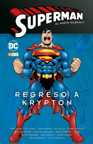 SUPERMAN: EL NUEVO MILENIO NÚM. 05 - REGRESO A KRYPTON