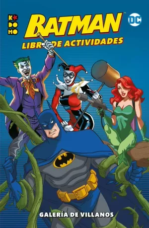 BATMAN: LIBRO DE ACTIVIDADES. GALERÍA DE VILLANOS