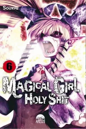 MAGICAL GIRL HOLY SHIT 06