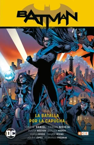 BATMAN: LA BATALLA POR LA CAPUCHA 01 (SAGA RENACIDO PARTE 1)