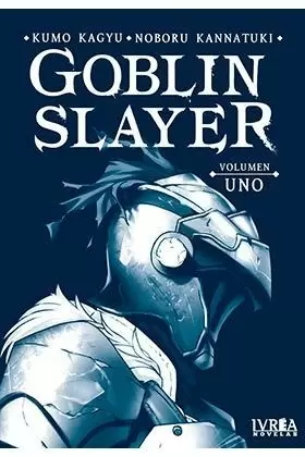 GOBLIN SLAYER 01 (NOVELA)