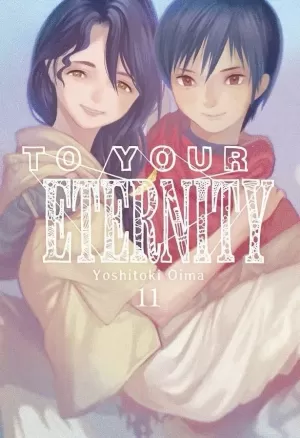 TO YOUR ETERNITY 11