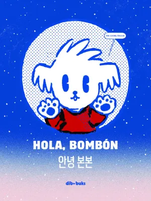 HOLA, BOMBÓN