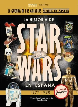 HISTORIA DE STAR WARS EN ESPAÑA 1977 1998