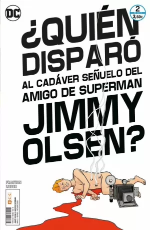 JIMMY OLSEN, EL AMIGO DE SUPERMAN NÚM. 2 DE 6