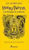 HARRY POTTER Y LAS RELIQUIAS DE LA MUERTE (EDICIÓN HUFFLEPUFF DEL 20º ANIVERSARI