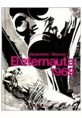 EL ETERNAUTA 1969
