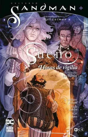 UNIVERSO SANDMAN: EL SUEÑO - HORAS DE VIGILIA VOL. 01: LOS BARDOS