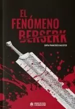 EL FENOMENO BERSERK