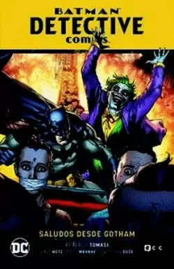 BATMAN: DETECTIVE COMICS VOL. 11 - SALUDOS DESDE GOTHAM (EL AÑO DEL VILLANO PART