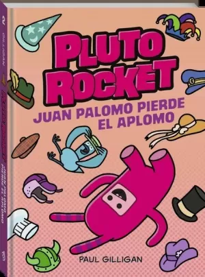 PLUTO ROCKET 02. JUAN PALOMO PIERDE EL APLOMO