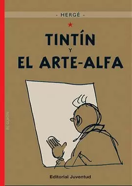 TINTIN 24. TINTÍN Y EL ARTE ALFA - CARTONE