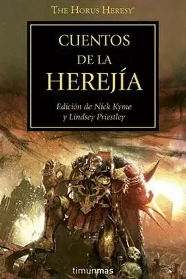 LA HEREJIA DE HORUS 10. CUENTOS DE LA HEREJIA