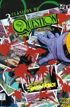 CLASICOS DC : THE QUESTION 03