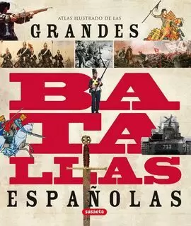 GRANDES BATALLAS DE ESPAÑA