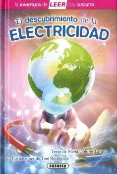 EL DESCUBRIMIENTO DE LA ELECTRICIDAD