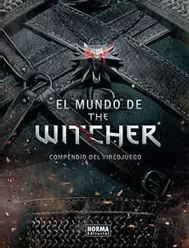 EL MUNDO DE THE WITCHER COMPENDIO DEL VIDEOJUEGO