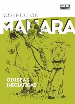 COLECCIÓN MANARA 08. ODISEAS INICIÁTICAS