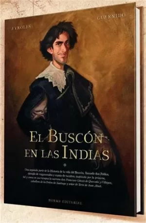 EL BUSCON EN LAS INDIAS (EDICION LUJO)